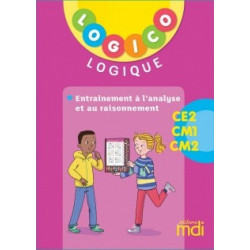 Pochette Logico Logique CE2, CM1, CM2 - Entraînement à l'analyse et au raisonnement
