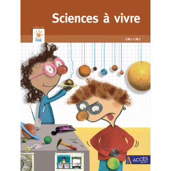 Sciences à vivre - Cycle 3...